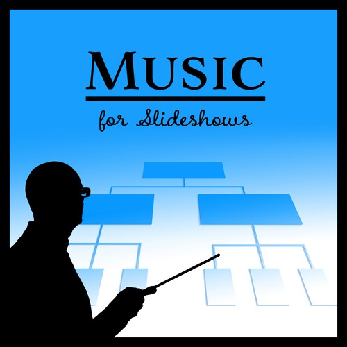 Music for Slideshows - Background Instrumental Sounds for Videos, Presentation, Projects, Inspirational & Natural Melody