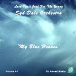 My Blue Heaven (Love Isn't Just For The Young Volume 44)