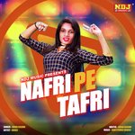 Nafri Pe Tafri