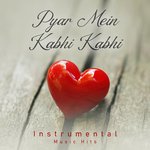 Pyar Mein Kabhi Kabhi (From "Chalte Chalte" / Instrumental Music Hits)