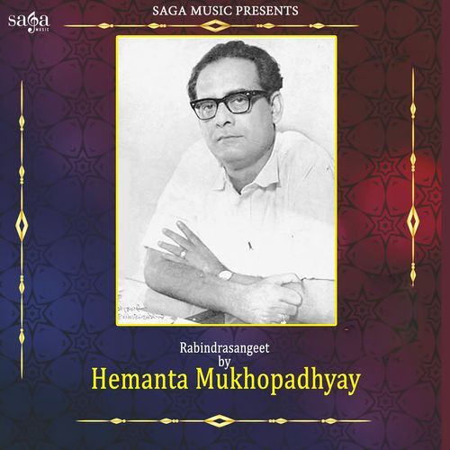 Rabindrasangeet by Hemanta Mukhopadhyay