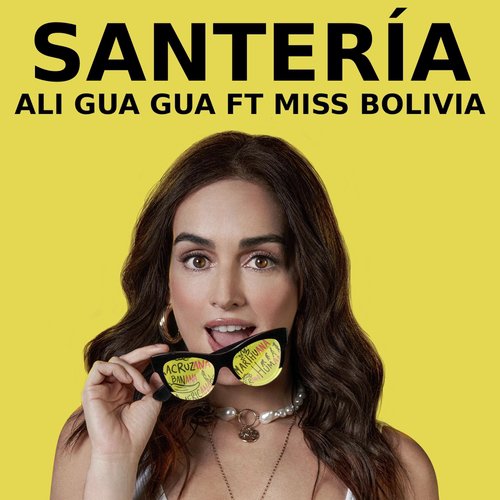 Santería (feat. Miss Bolivia)