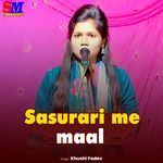 Sasurari Me Maal