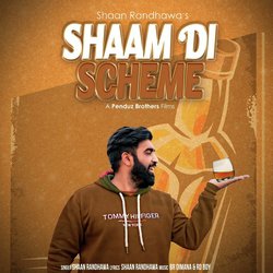 Shaam Di Scheme-OBktBjdBYnU