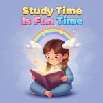 Study Time Is Fun Time