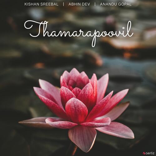 Thamarapoovil (feat. Abhin Dev & Anandu Gopal)_poster_image