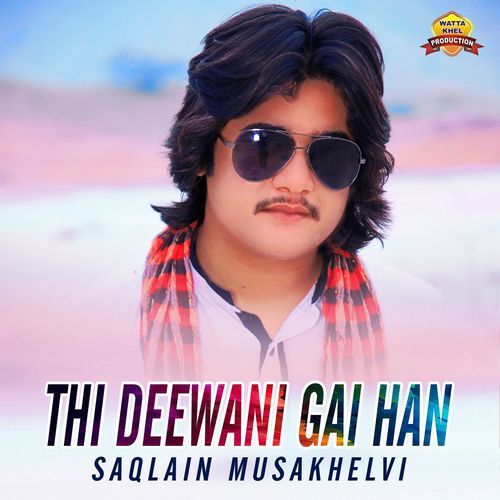 Thi Deewani Gai Han