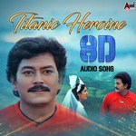 Titanic Heroine 8D Audio Song