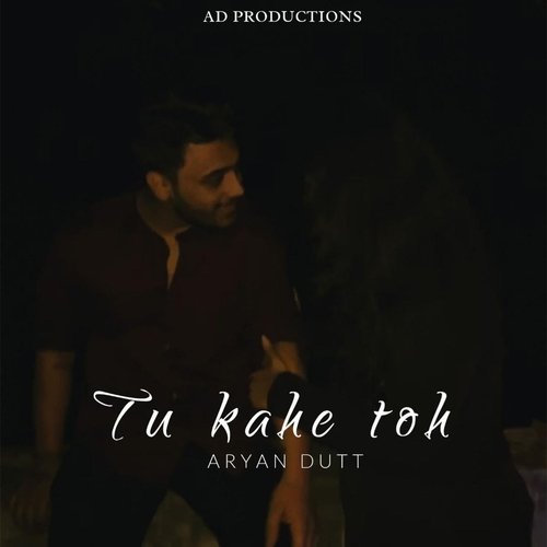 Tu Kahe Toh