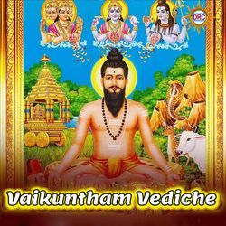 Vaikuntham Vediche-CC1fayYBYHU