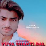 YUVA SHAKTI DAL