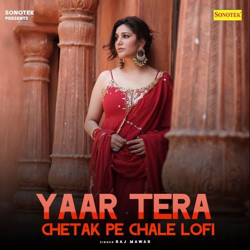 Yaar Tera Chetak Pe Chale Lofi