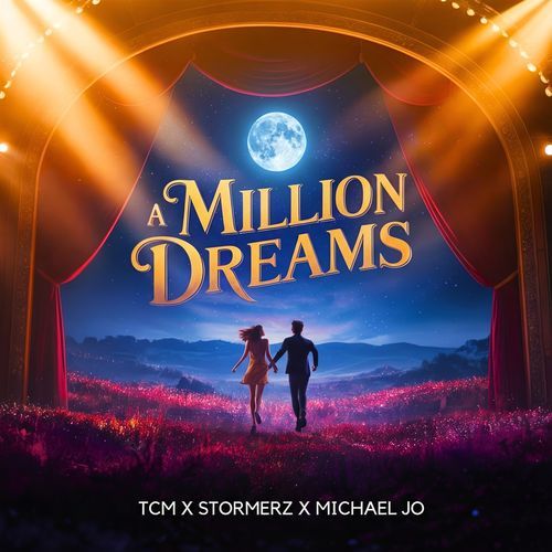 A Million Dreams