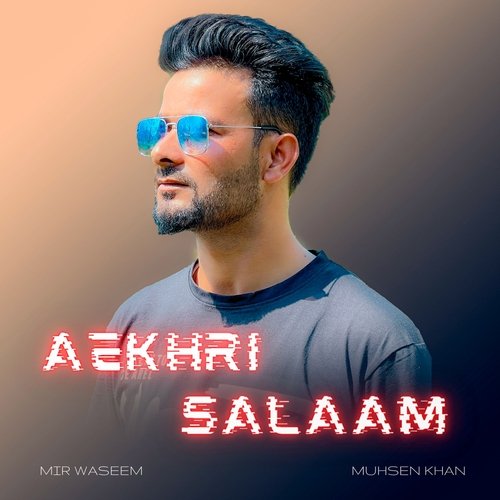 Aekhri Salaam