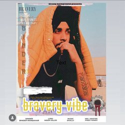 Bravery Vibe-Oy4bXw16Zlc