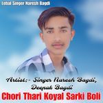 Chori Thari Koyal Sarki Boli