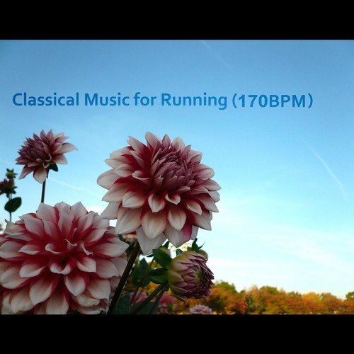 Classical Music for Running (170 BPM)
