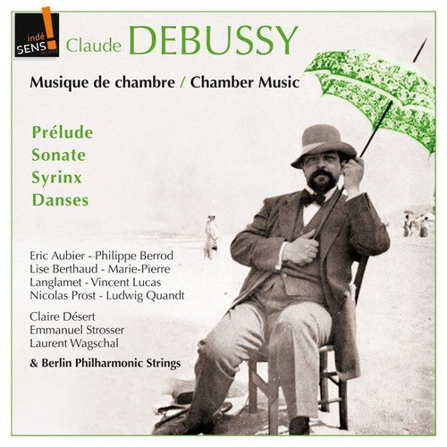 Claude Debussy: Musique de chambre (Chamber Music)