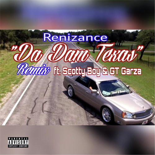 Da Dam Texas (Remix) [feat. Immortal Soldierz, Scotty Boy & GT Garza] cover art