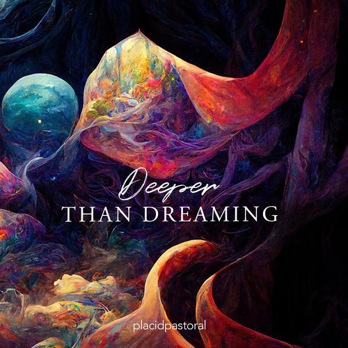 Deeper Than Dreaming cover art