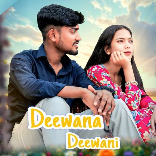 Deewana Deewani