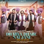 Dhabya Dhabe Nai Jane