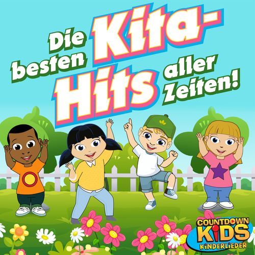 Die besten Kita-Hits aller Zeiten!