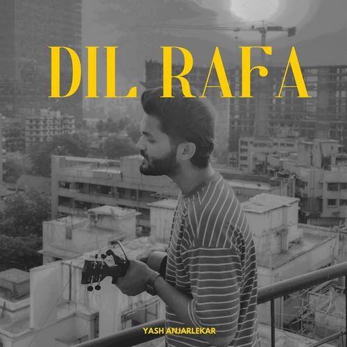Dil Rafa