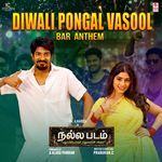 Diwali Pongal Vasool (From "Nalla Padam")