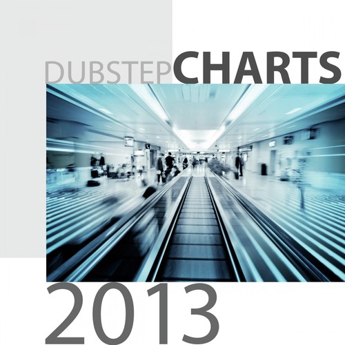 Dubstep Charts 2013