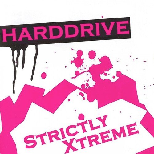Harddrive - Strictly Xtreme