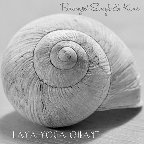 Laya Yoga Chant