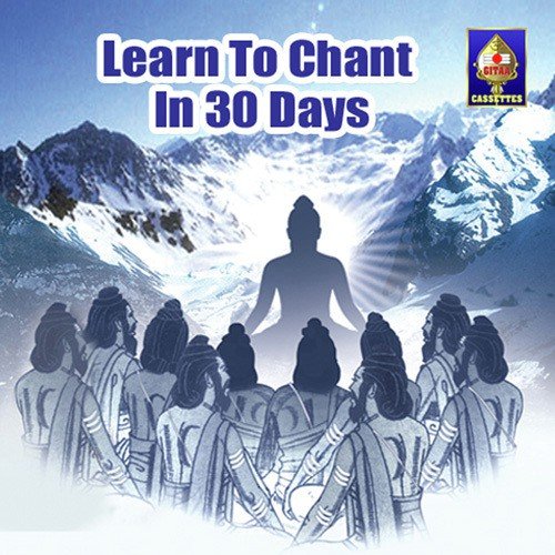 Learn To Chant In 30 Days