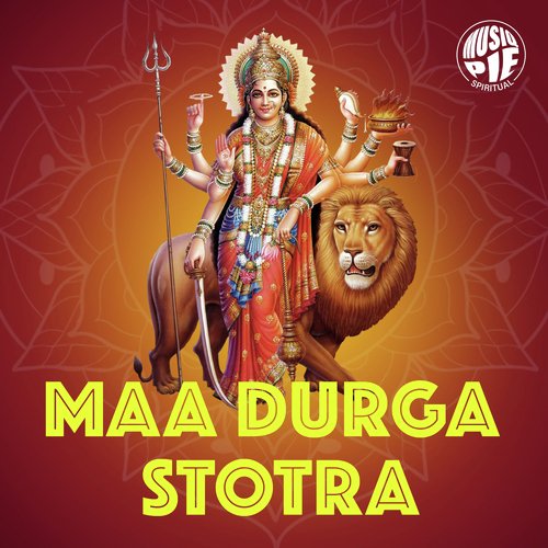 Maa Durga Stotra