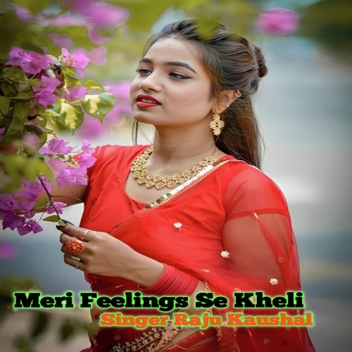 Meri Feelings Se Kheli