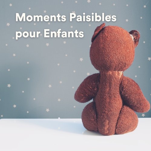 Moments Paisibles pour Enfants_poster_image