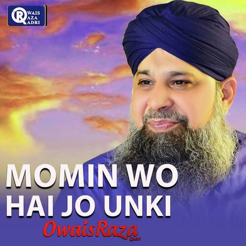 Momin Wo Hai Jo Unki