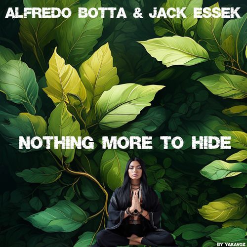 Nothing More to Hide