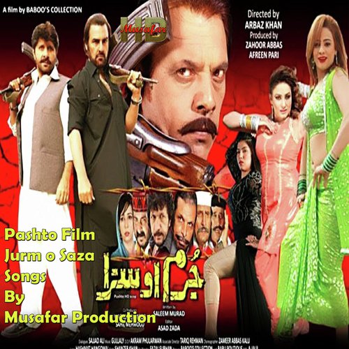 Pashto Film Jurm o Saza Songs