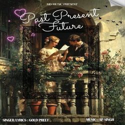 Past Present Future