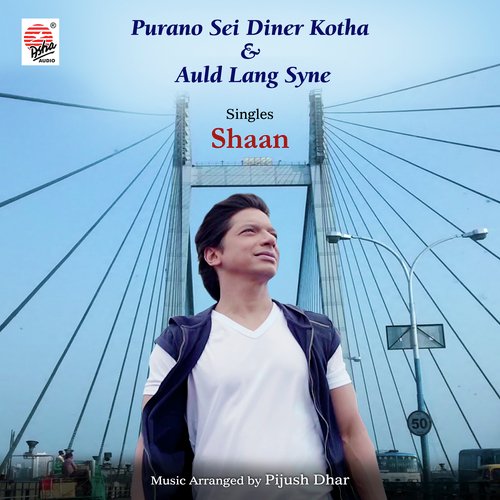 Purano Sei Diner Kotha / Auld Lang Syne - Single_poster_image