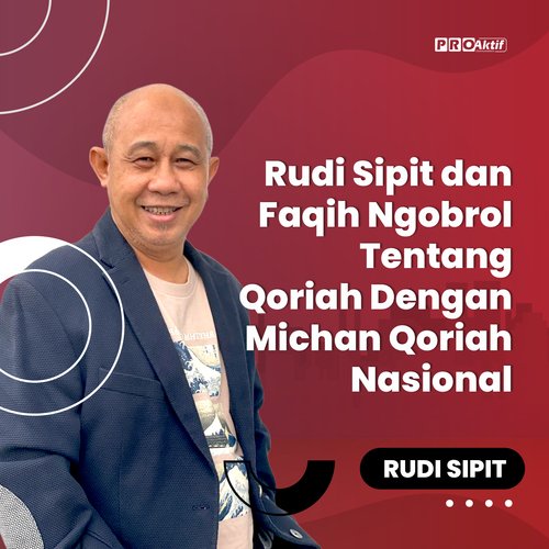 Rudi Sipit dan Faqih Ngobrol Tentang Qoriah Dengan Michan Qoriah Nasional cover art