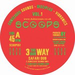 Safari Dub - Conscious Sounds Mix