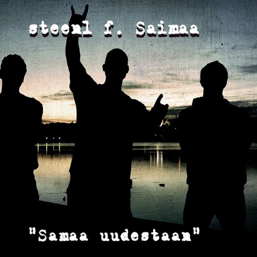 Samaa Uudestaan (feat. Saimaa)