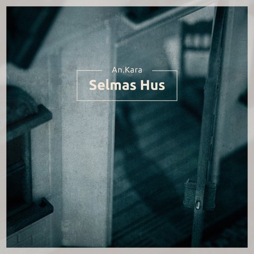 Selmas Hus cover art