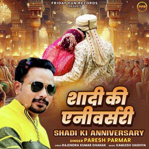 Shadi Ki Anniversary