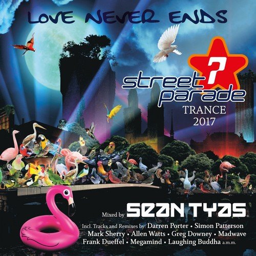 Street Parade 2017 Trance (Continuous DJ Mix)