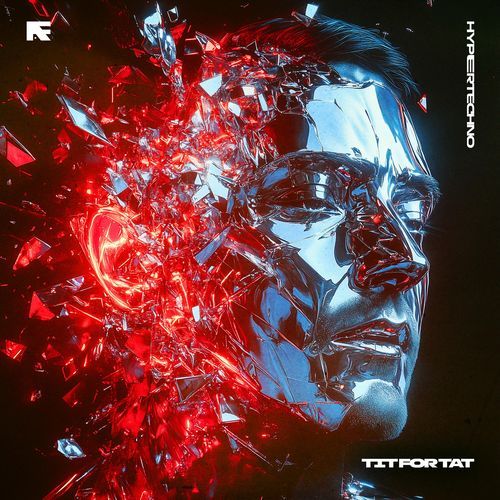 TIT FOR TAT (HYPERTECHNO)