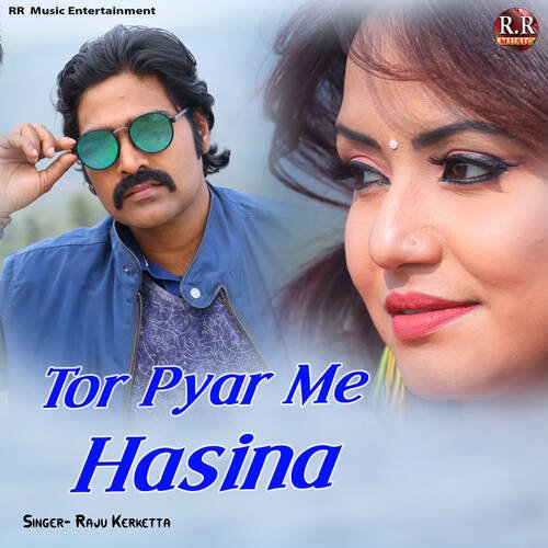 Tor Pyar Me Hasina