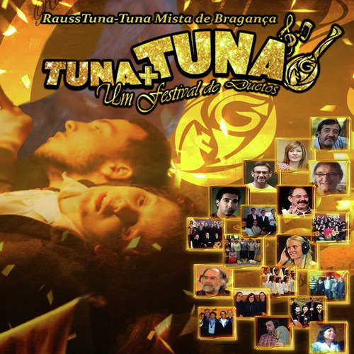 Tuna+Tuna: Um Festival de Duetos